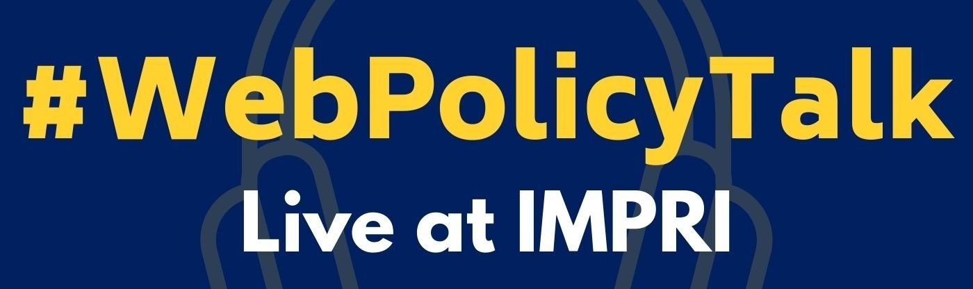 #WebPolicyTalk: Live at IMPRI