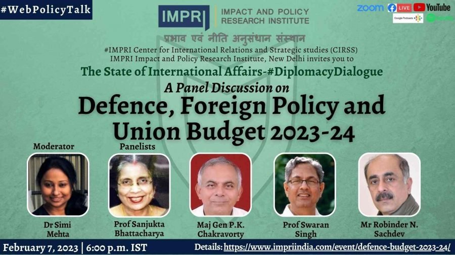 Defense, Foreign Policy and Union Budget 2023-24 #DiplomacyDialogue