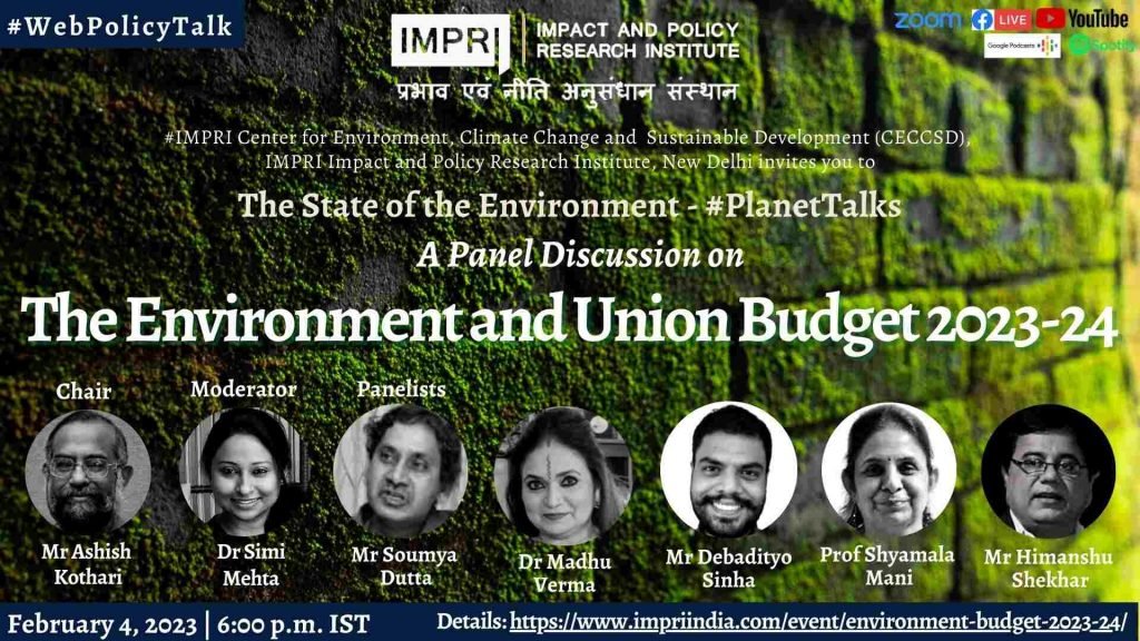 The Environment and Union Budget 2023 24 PlanetTalks panelist 2