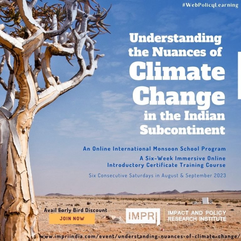Understanding the Nuances of Climate Change in the Indian Subcontinent: Impact and Way Forward 1 Understanding the Nuances of Climate Change in the Indian Subcontinent 3