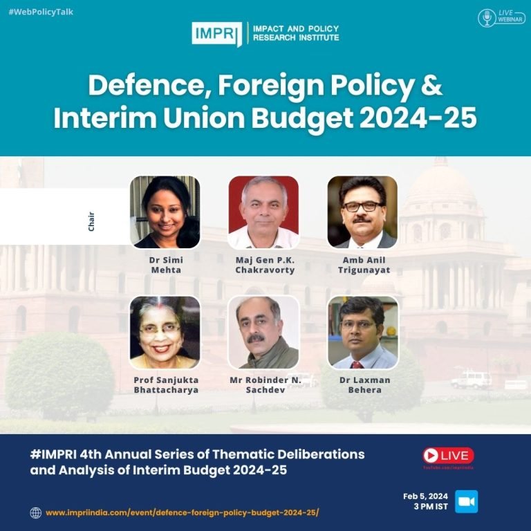Defence, Foreign Policy & Interim Union Budget 2024-25