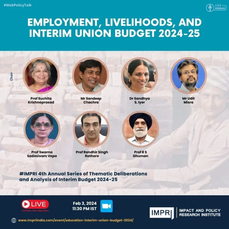 Employment, Livelihoods, and Interim Union Budget 2024-25
