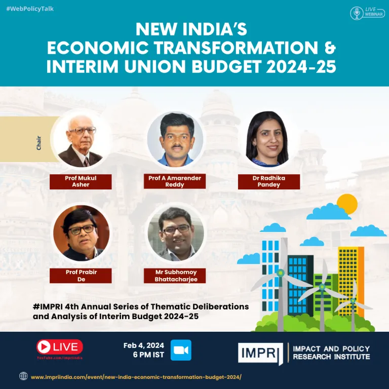 New India’s Economic Transformation & Interim Union Budget 2024-25