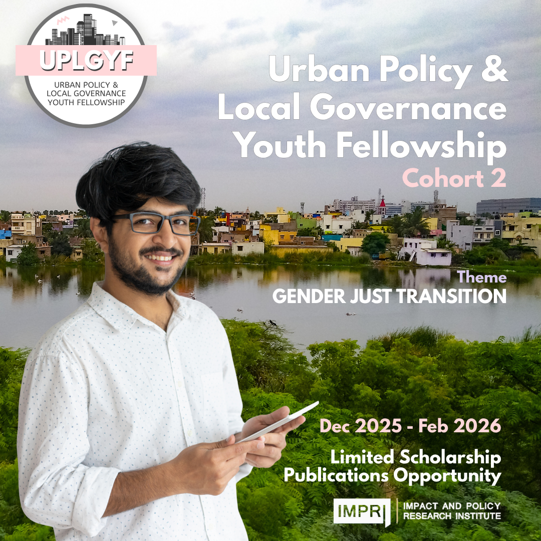 UPLGYF Urban Policy & Local Governance Youth Fellowship- Cohort 2.0