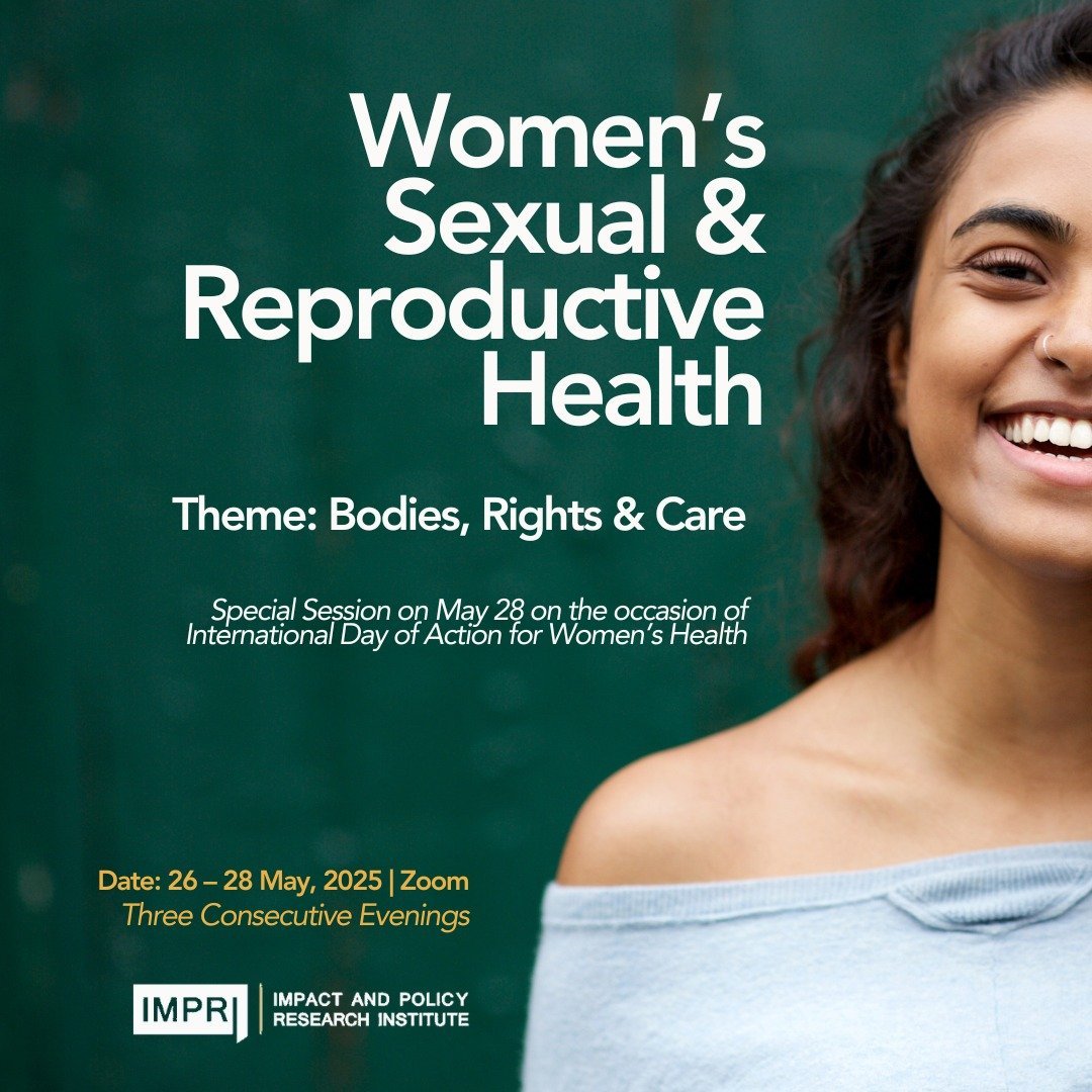 Women’s Sexual & Reproductive Health: Cohort 2 | Theme: Bodies, Rights & Care