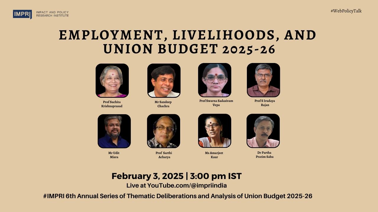 Employment, Livelihoods, and Union Budget 2025-26