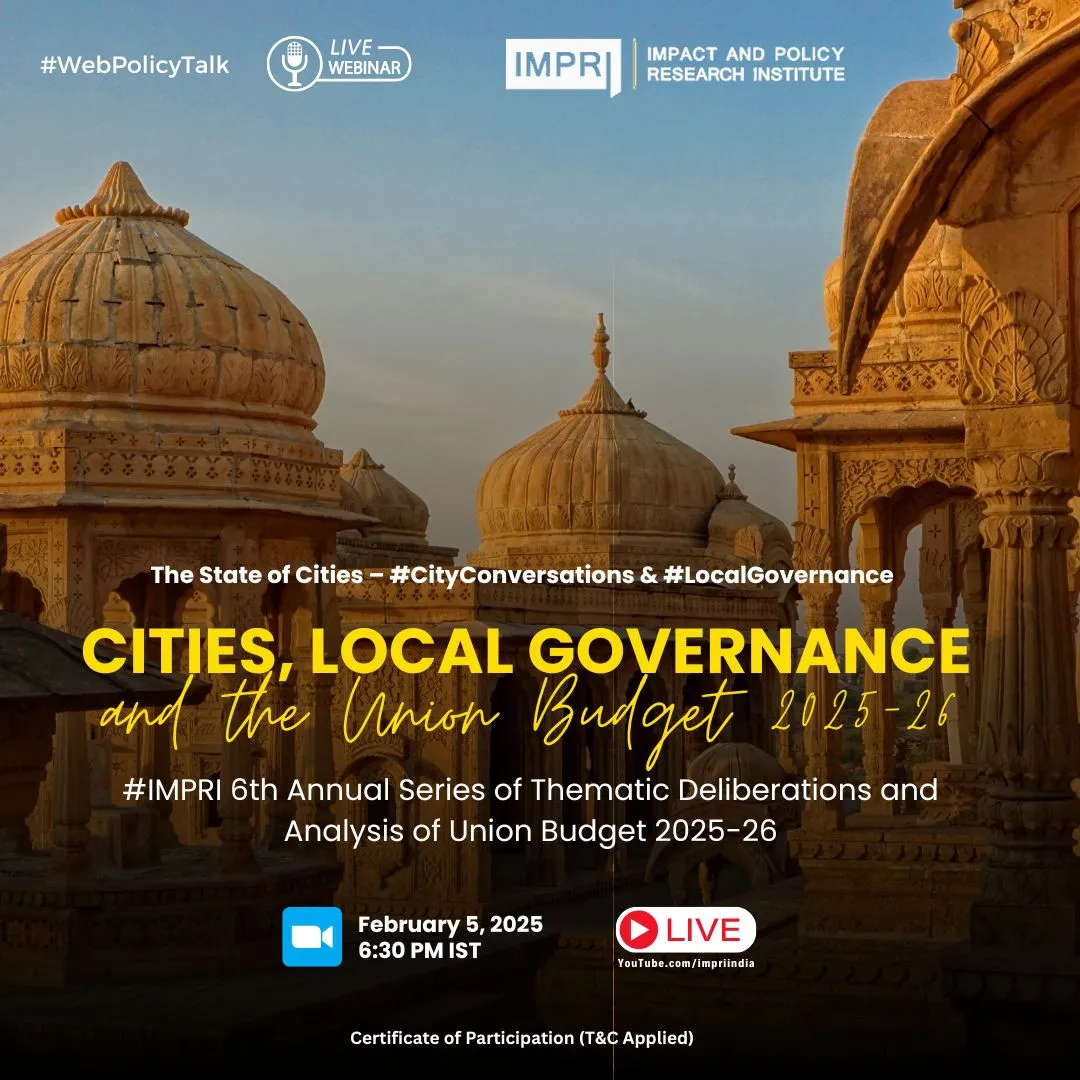 Cities, Local Governance and Union Budget 2025-26