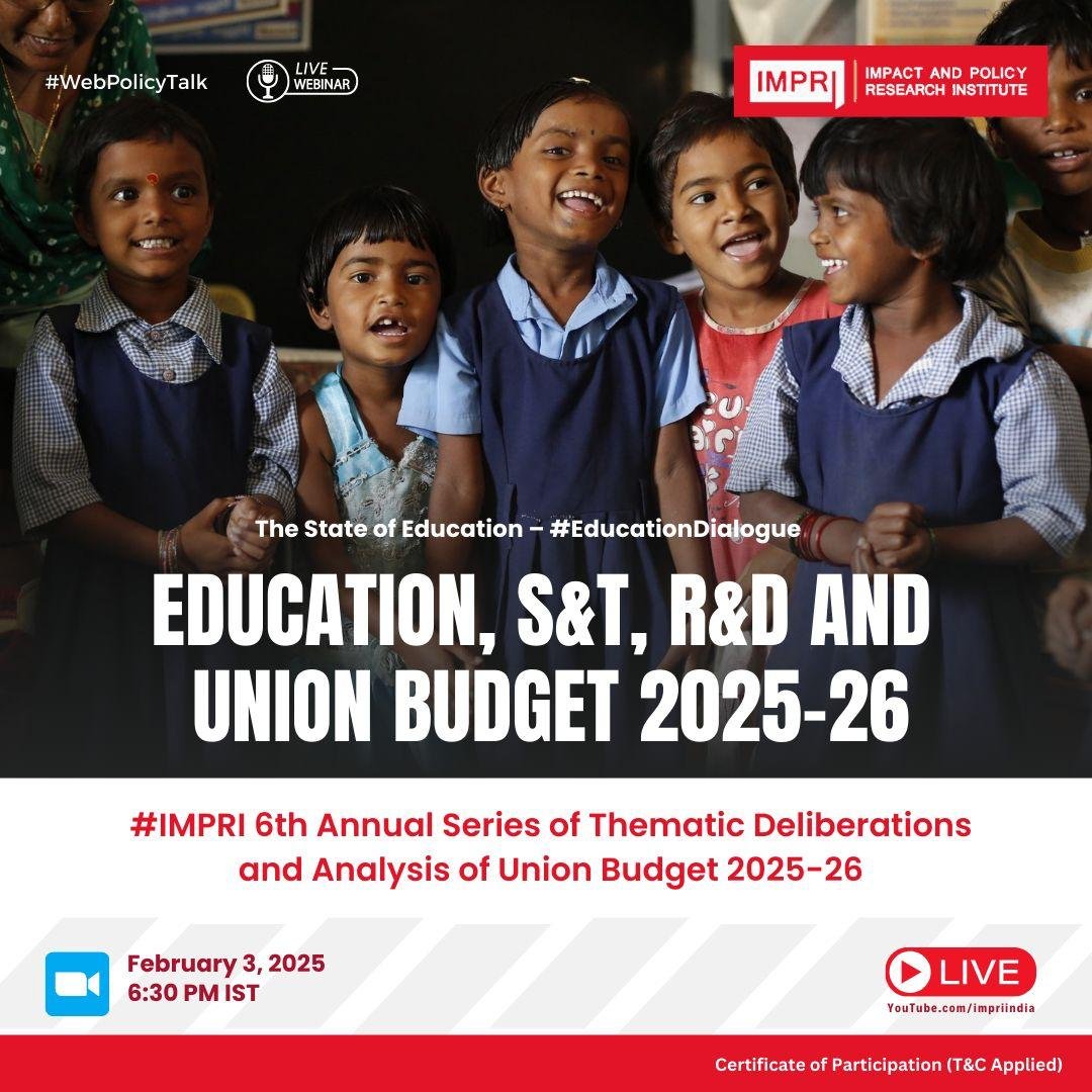 Education, S&T, R&D and Union Budget 2025-26