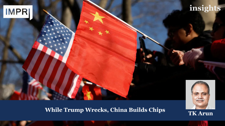 While Trump Wrecks, China Builds Chips 7 Insights poster 2