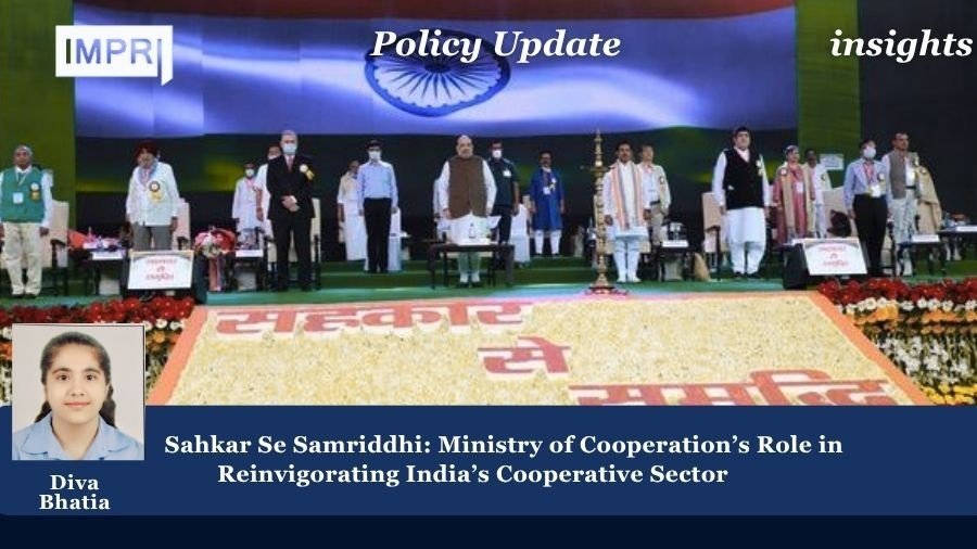 Ministry of Cooperation’s Role in Reinvigorating India’s Cooperative Sector