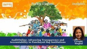 Auditonline: Advancing Transparency and Accountability in Panchayati Raj Institutions