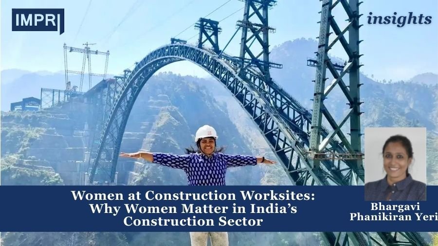 Gender Impact Studies Center (GISC) 4 Women at Construction Worksites: Why Women Matter in India’s Construction Sector