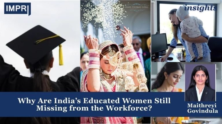 Why Are India’s Educated Women Still Missing from the Workforce?