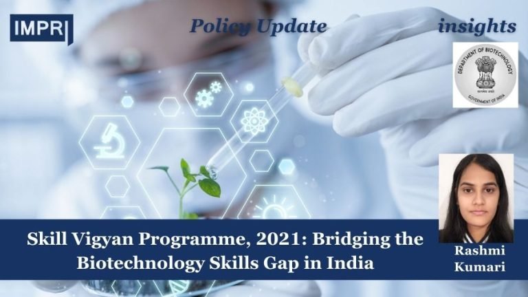Skill Vigyan Programme, 2021: Bridging the Biotechnology Skills Gap in India