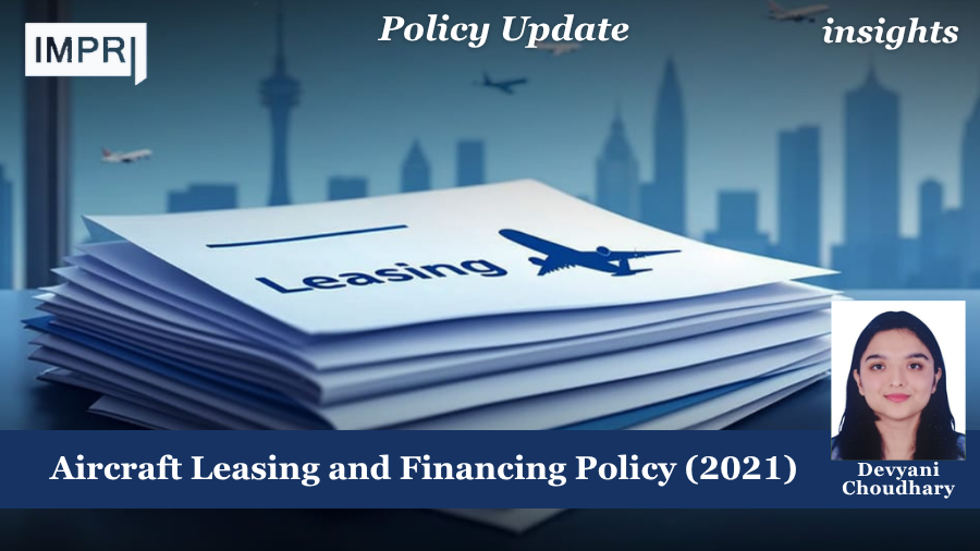 Aircraft Leasing and Financing Policy (2021)