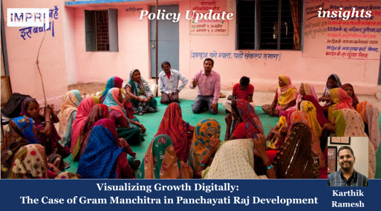 Visualizing Growth Digitally: The Case of Gram Manchitra in Panchayati Raj Development 6 Visualizing Growth Digitally: The Case of Gram Manchitra in Panchayati Raj Development