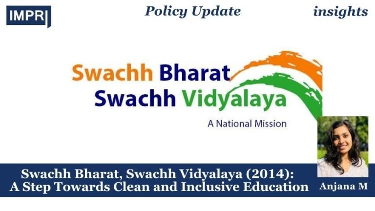 Swachh Bharat, Swachh Vidyalaya (2014): A Step Towards Clean and Inclusive Education