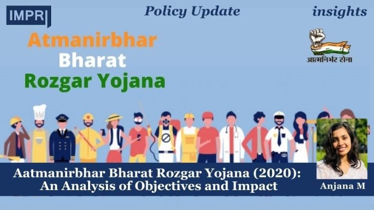 Aatmanirbhar Bharat Rozgar Yojana (2020): An Analysis of Objectives and Impact