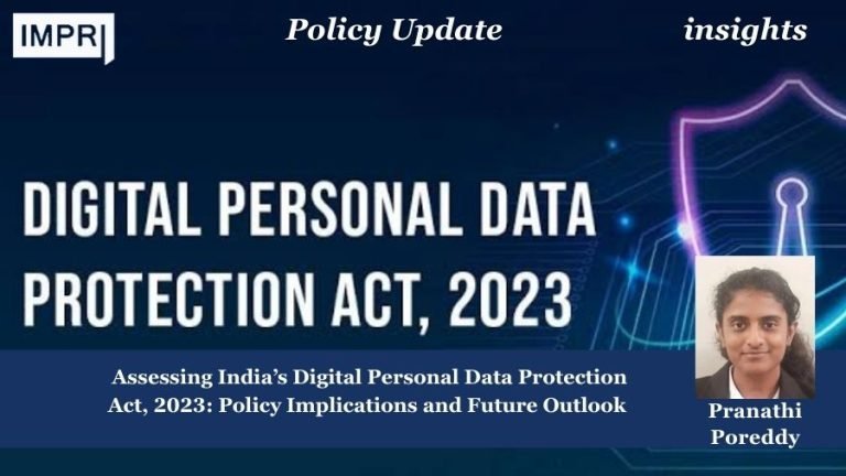 Assessing India’s Digital Personal Data Protection Act, 2023: Policy Implications and Future Outlook 4 Copy of Copy of Copy of Policy Update