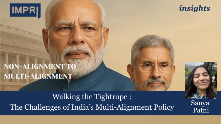 Walking the Tightrope - The Challenges of India’s Multialignment Policy