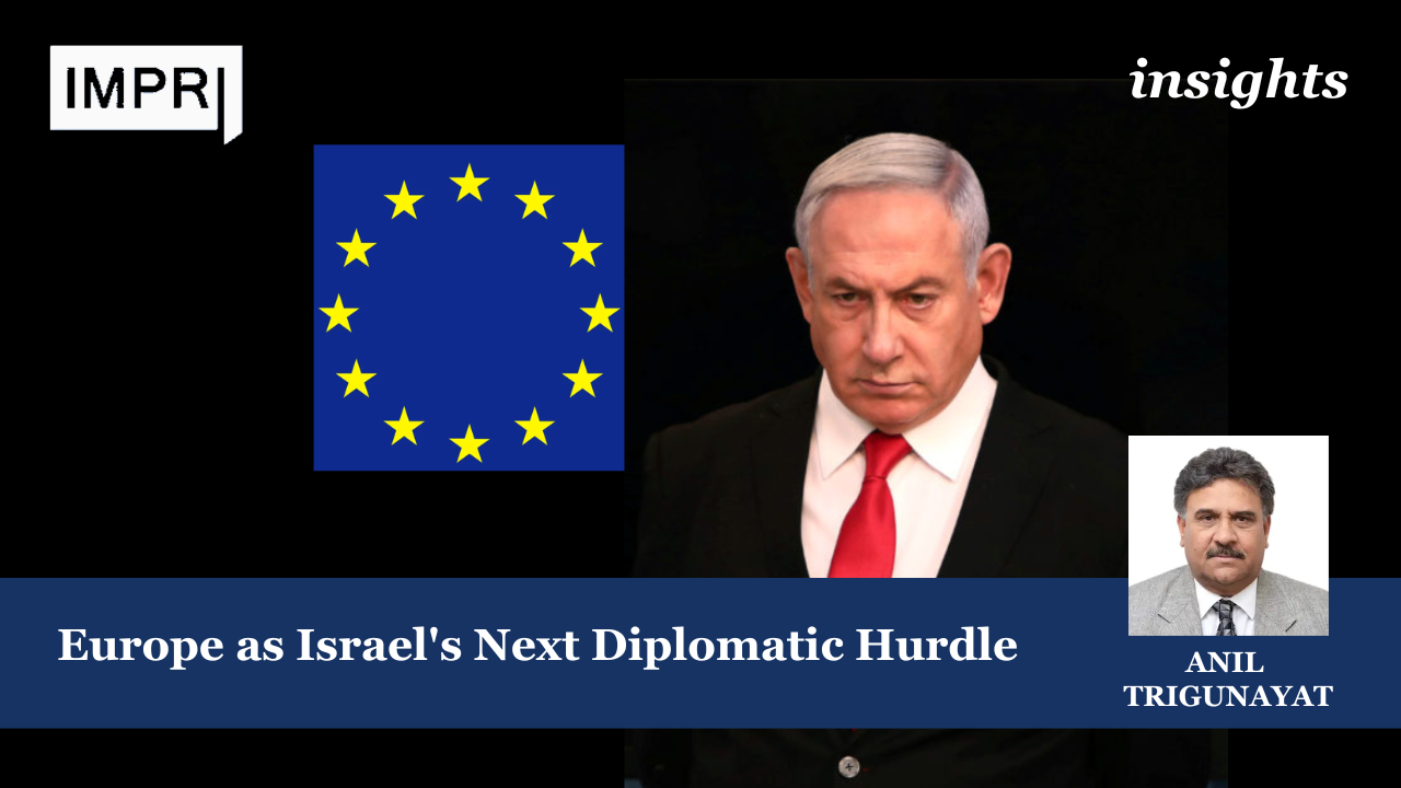 Europe as Israel's Next Diplomatic Hurdle 1 Europe