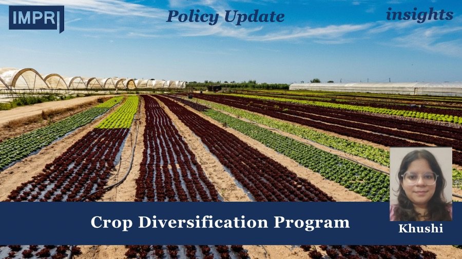 Crop Diversification Program - IMPRI Impact And Policy Research Institute
