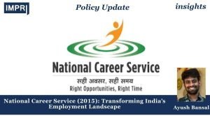 National Career Service (2015): Transforming India’s Employment Landscape