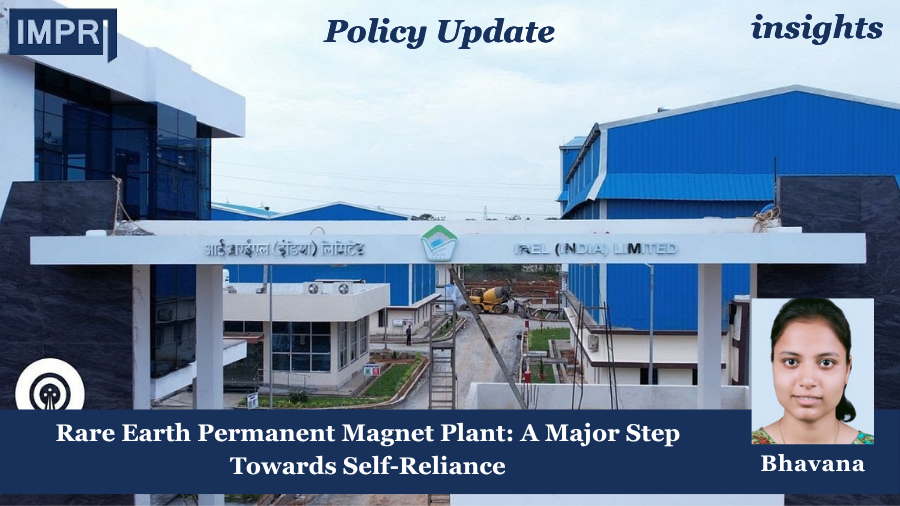 Center for the Study of Finance and Economics (CSFE) 6 Rare Earth Permanent Magnet Plant: A Major Step Towards Self-Reliance