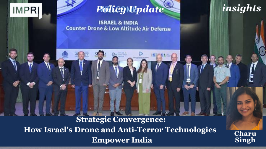Strategic Convergence: How Israel’s Drone and Anti-Terror Technologies Empower India 1 PU insights poster 13