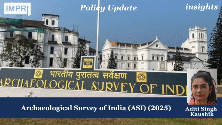 The Archaeological Survey of India (ASI) (2025)