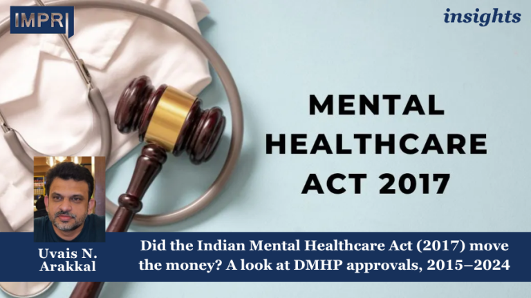 Did the Indian Mental Healthcare Act (2017) move the money? A look at DMHP approvals, 2015–2024 1 Healthcare