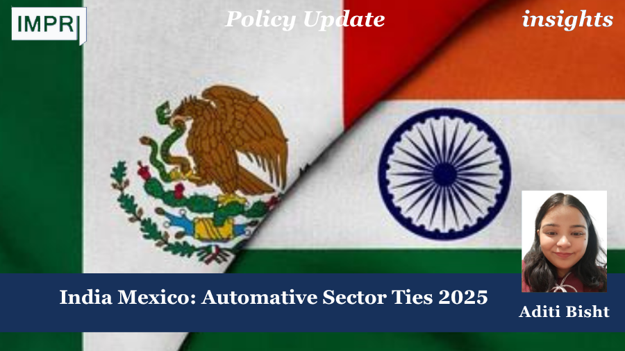 India- Mexico: Automative Sector Ties 2025 1 PU posting 2.0.png