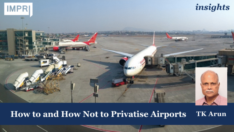 How to and How Not to Privatise Airports 4 Airports