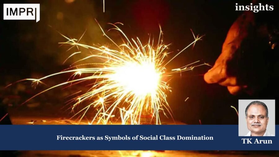Firecrackers as Symbols of Social Class Domination 1 firecracker