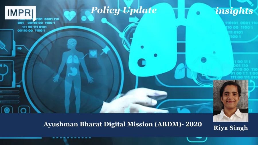 Ayushman Bharat Digital Mission (ABDM)- 2020