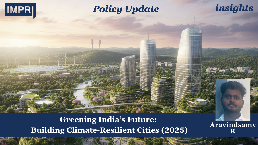 Greening India’s Future: Building Climate-Resilient Cities (2025) 1 climate