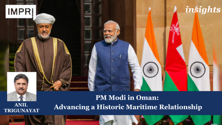 PM Modi in Oman: Advancing a Historic Maritime Relationship 5 Oman