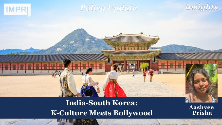 India-South Korea: K-Culture Meets Bollywood 