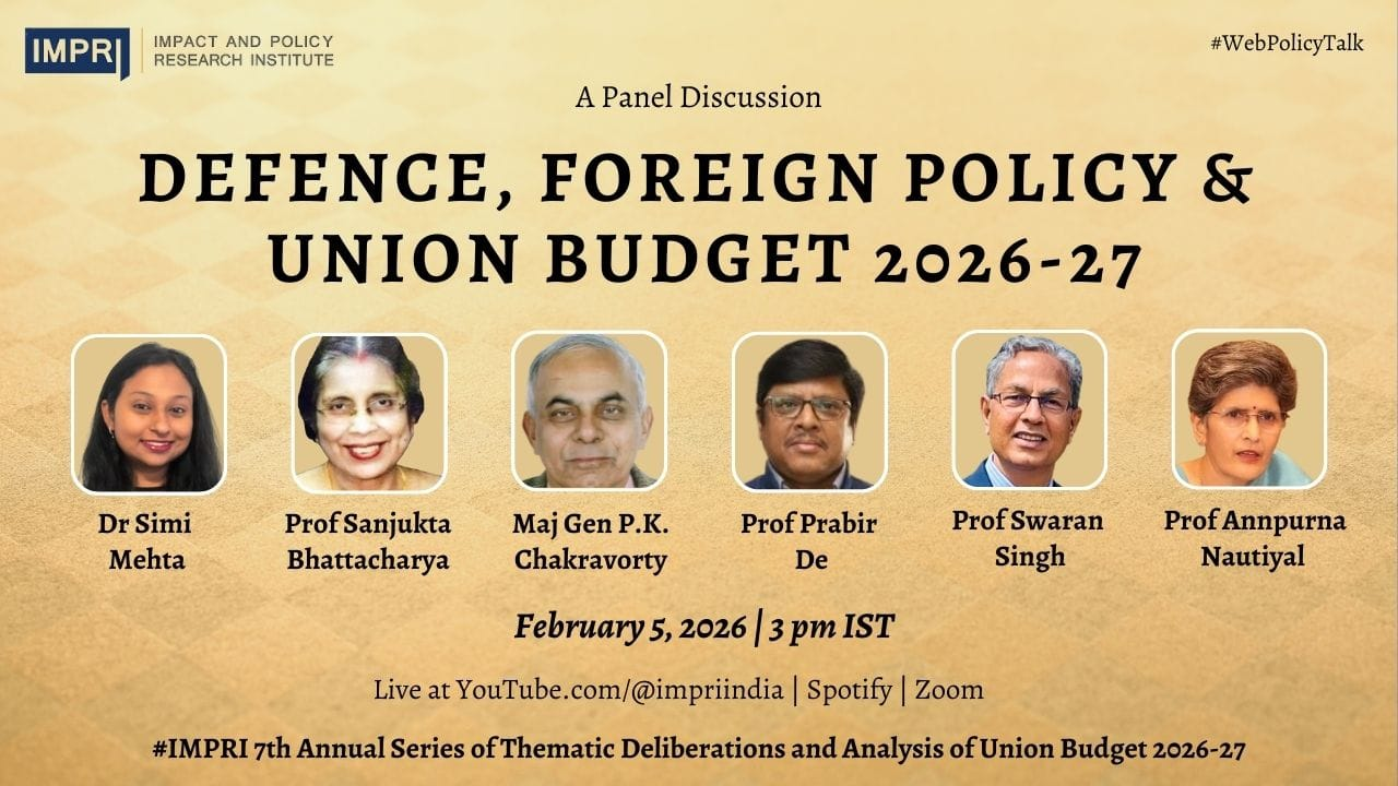 Defence, Foreign Policy and Union Budget 2026-27