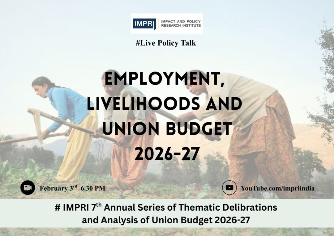 Employment, Livelihoods and Union Budget 2026-27