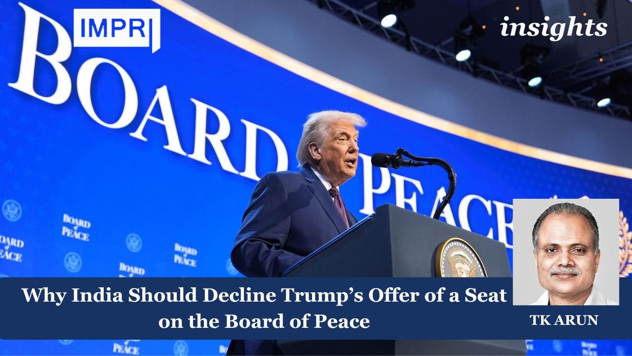 Why India Should Decline Trump's Offer of a Seat on the Board of Peace 1 Board of Peace
