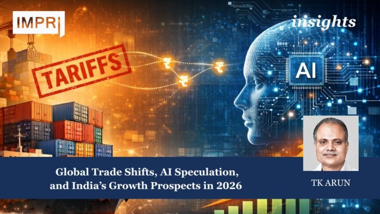 Global Trade Shifts, AI Speculation and India's Growth Prospects in 2026 6 Global Trade Shifts, AI Speculation, and India's Growth Prospects in 2026