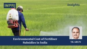 Environmental cost of fertiliser subsidies in India