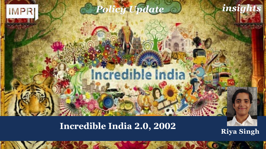 Incredible India 2.0, 2002 1 Incredible India