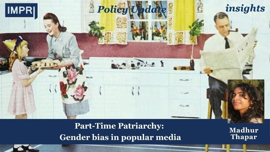 Part-Time Patriarchy: Gender bias in popular media