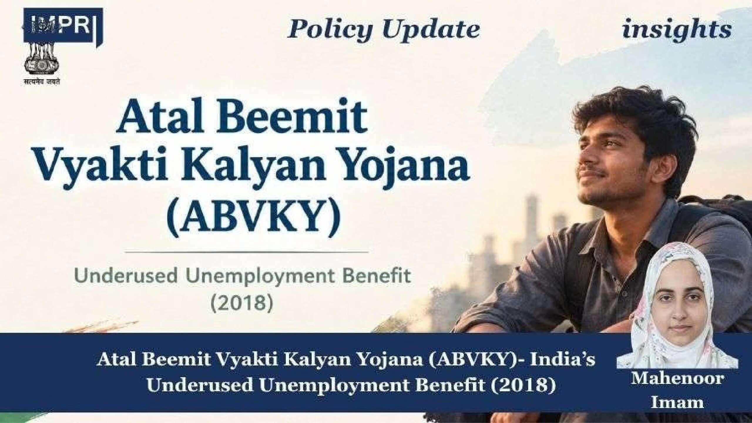ATAL BEEMIT VYAKTI KALYAN YOJANA (ABVKY) - INDIA’S UNDERUSED UNEMPLOYMENT BENEFIT 3 Poster 1 1 pdf
